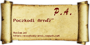Poczkodi Arnó névjegykártya